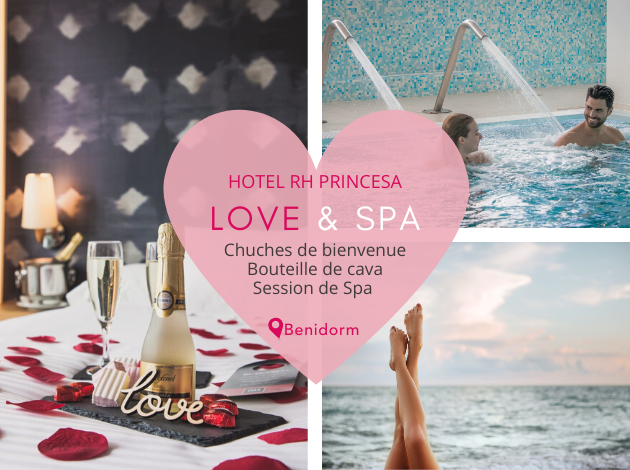 Expérience Romantique & Spa RH Princesa